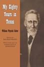 My Eighty Years In Texas - Preview