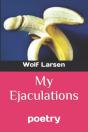 My Ejaculations - Preview