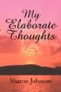 My Elaborate Thoughts - Preview