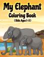 My Elephant Coloring Book - Preview