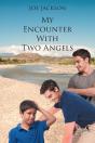 My Encounter With Two Angels - Preview