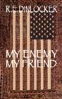My Enemy My Friend - Preview