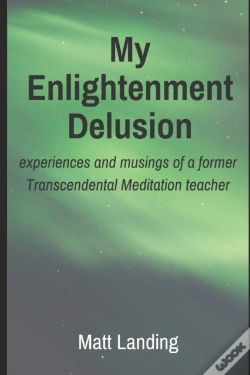Capa do artigo My Enlightenment Delusion