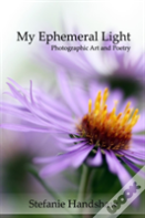 My Ephemeral Light