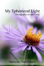 My Ephemeral Light - Preview