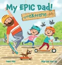 Capa do artigo My Epic Dad! Goes Extreme