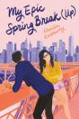 My Epic Spring Break (Up) - Preview