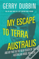 My Escape To Terra Australis
