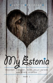 Capa do artigo My Estonia: Passport Forgery, Meat Jelly