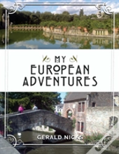 My European Adventures