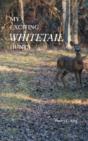 My Exciting Whitetail Hunts - Preview