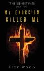 My Exorcism Killed Me - Preview