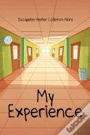 My Experience