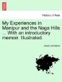 My Experiences In Manipur And The Naga H - Preview