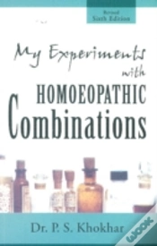 Capa do artigo My Experiments With Homoeopathic Combinations