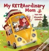 My Extraordinary Mum