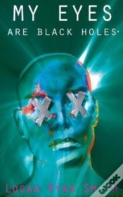 Capa do artigo My Eyes Are Black Holes