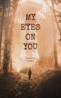 My Eyes On You - Preview