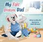 My Fair Dinkum Dad - Preview
