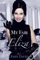 My Fair Eliza