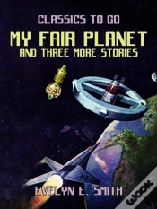 Capa do artigo My Fair Planet And Three More Stories