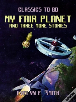 Capa do artigo My Fair Planet And Three More Stories