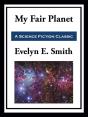 My Fair Planet - Preview