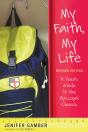 My Faith, My Life, Revised Edition - Preview