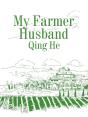 My Farmer Husband - Preview
