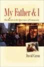 My Father And I - Preview