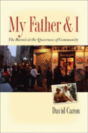 My Father And I - Preview