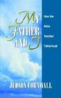 My Father And I - Preview