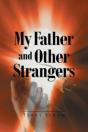 My Father And Other Strangers - Preview