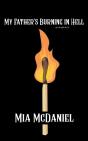 My Father'S Burning In Hell - Preview