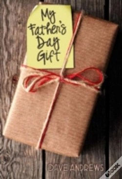 Capa do artigo My Fathers Day Gift