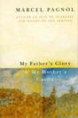 My Father'S Glory And My Mother'S Castle - Preview
