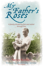 My Father'S Roses - Preview