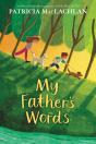 My Father'S Words - Preview