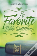 My Favorite Bible Quotations