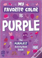 My Favorite Color Activity Book: Purple