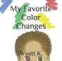 My Favorite Color Changes - Preview