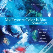 Capa do artigo My Favorite Color Is Blue. Sometimes.