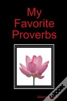 My Favorite Proverbs