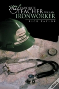 Capa do artigo My Favorite Teacher Was An Ironworker