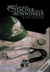 Capa do artigo My Favorite Teacher Was An Ironworker
