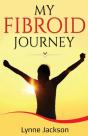 My Fibroid Journey - Preview