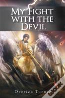 My Fight With The Devil