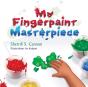 My Fingerpaint Masterpiece - Preview