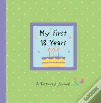 My First 18 Years
