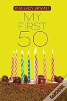 My First 50